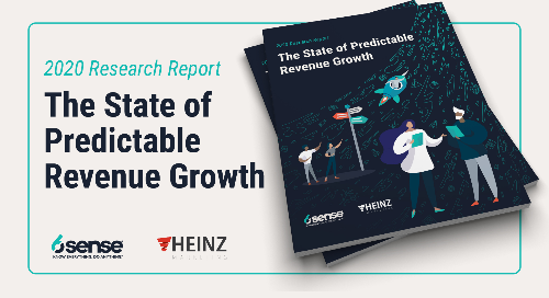 6sense State of Predictable Revenue Growth Report Offers Practical Insights for Sales & Marketing Leaders to Meet Revenue Goals